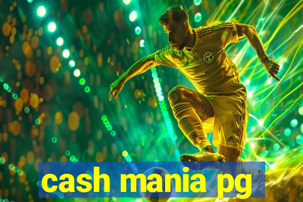 cash mania pg